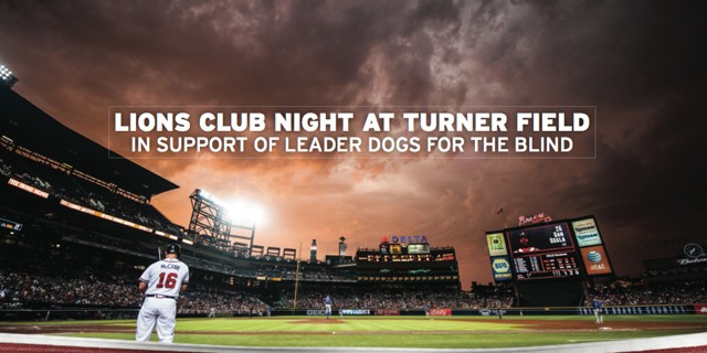 Lions Club Night at Turner Field